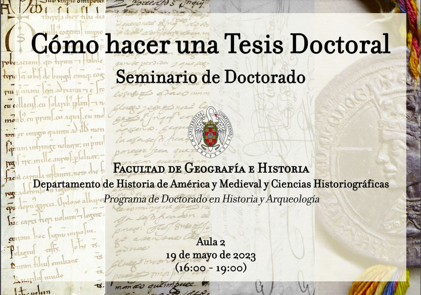 Seminario de doctorado: "Cómo hacer una Tesis Doctoral" (19 de mayo de 2023)
